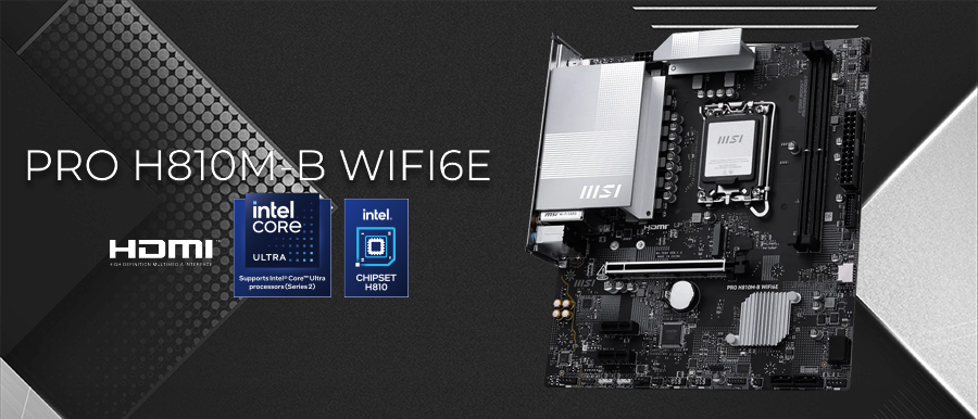 Placa madre MSI PRO H810M-B WIFI6E con soporte para procesadores Intel Core Ultra