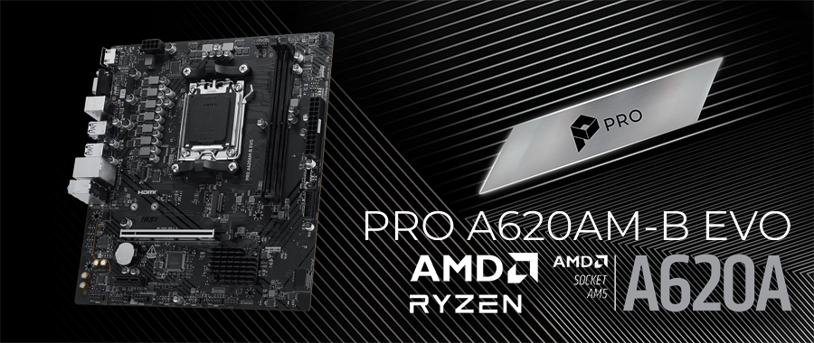 Placa madre MSI PRO A620AM-B EVO para procesadores AMD Ryzen serie 9000